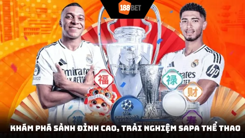 Khám phá sảnh đỉnh cao, trải nghiệm Sapa thể thao 188BET khác biệt
